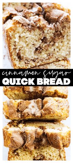 cinnamon sugar quick bread is stacked on top of each other with the title above it