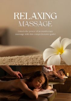 a woman getting a back massage with a flower in the foreground and text that reads relaxing massage unlock the power of aroma therapy