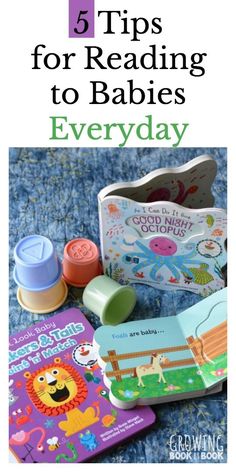 five tips for reading to babies every day with the title overlay that reads, 5 tips for reading to babies everyday