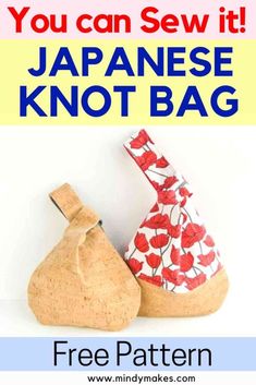 japanese knott bag with the text you can sew it in japanese and english