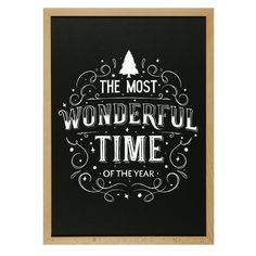 the most wonderful time of the year chalkboard art print on black paper with wood frame