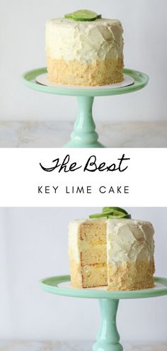 the best key lime cake is on a green cake stand and it's cut in half