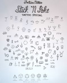 a poster with various tattoos written in black ink on a white background, and the words stick n poke tattoo special