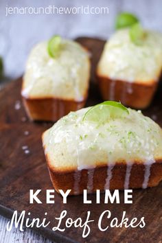 mini loaf cakes with lime frosting on a wooden cutting board and text overlay that reads key lime mini loaf cakes