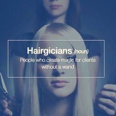 a woman with long blonde hair holding scissors in front of her face and text that reads, harricians round people who create magic for client without a weird