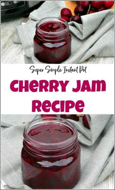 a jar filled with cherry jam next to a bowl of cherries