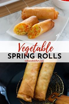 vegetable spring rolls on a plate with dipping sauce in the background and text overlay reading vegetable spring rolls