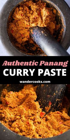 an image of curry paste in a pan with the words authentic paang curry paste