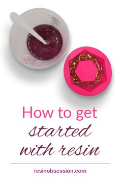 how to get started with resinin