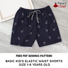 Toddler Shorts Pattern Free, Toddler Shorts Pattern, Boy Shorts Pattern, Shorts Pattern Sewing, Baby Shorts Pattern, Paper To Print, Shorts Pattern Free, Boys Clothes Patterns, Boys Sewing Patterns