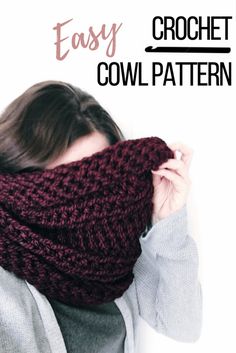 a woman wearing a cowl scarf with text overlay that reads easy crochet cowl pattern