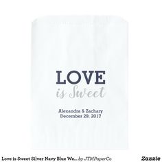 a white paper bag with the words love is sweet printed on it