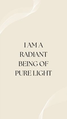 the cover of i am a radiant being of pure light, written in black and