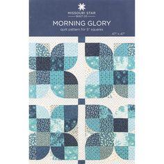 the book cover for morning glory with blue and white quilting squares on it's front