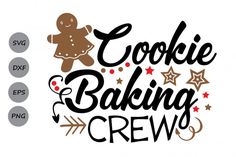 cookie baking crew svg cut file