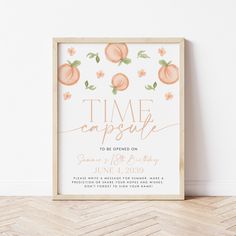 a white and pink poster with peachs on it that says time to celebrate in cursive writing