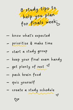 a handwritten note with the words'8 study tips to you plan for final week '