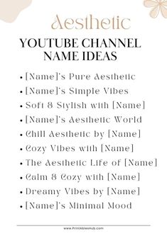 Aesthetic YouTube Channel Name Ideas: Printable Lists Youtube Channel Name Ideas For Family, Drawing Channel Name Ideas, Creative Youtube Channel Names, Youtube Channel Name Ideas Aesthetic, Couple Youtube Channel Names Ideas, Cute Yt Names, Creative Names For Youtube Channel, Unique Name For Youtube Channel, Aesthetic Name Ideas For Youtube Channel