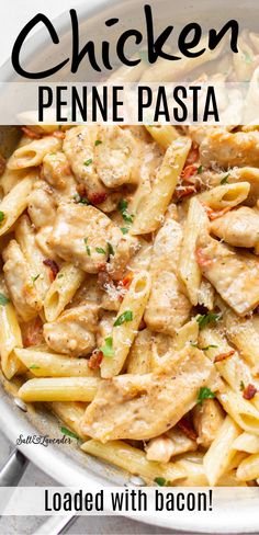 this chicken penne pasta is loaded with bacon