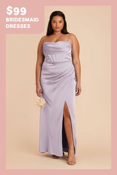 the bridesmaid dresses are $ 99