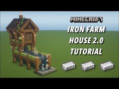 the iron farm house 2 0 is shown in minecraft