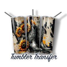 three cowboy boots with sunflowers on them and the words tumbler transferer