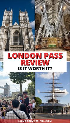 london pass review is it worth it? with pictures of the city and its architecture