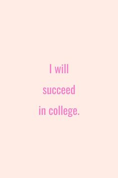 positive affirmations for college students Affirmations For Studying, College Affirmations, College Student Tips, Online School Tips, I Will Be Successful, College Life Aesthetic, Manifestation Motivation, Vision Board Pics, College Vision Board