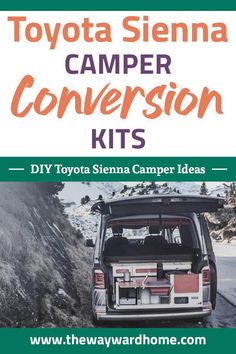 the toyota sienna camper conversion kit is shown