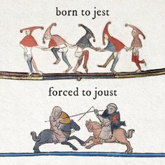 Jaclyn Core Aesthetic, Jousting Aesthetic, Born To Forced To, Funny October, Funny Medieval, Medieval Memes, Classical Art Memes, October 25, Art Memes