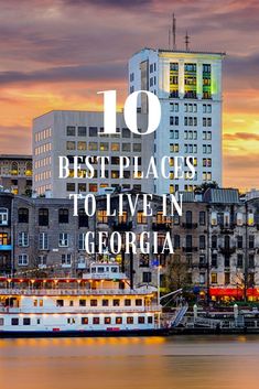 the top 10 best places to live in georgia