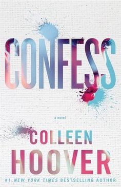 the book cover for confess by colleen hoover is shown in red and blue