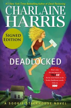 the book cover for deadlocked by charlaine harris is shown