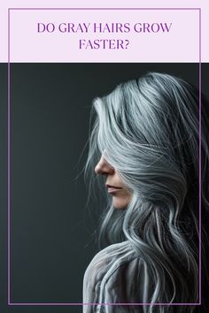 "Do gray hairs grow faster as we age? Find out the truth behind your hair changes and why gray hair increases with time. Discover more about aging and gray hair growth in an engaging way!" Hair Growth Rate, Slow Hair Growth, 40s Hairstyles, Grow Hair Faster, Unique Hair, Eye Opening