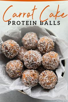 carrot cake protein balls in a bowl with text overlay that reads carrot cake protein balls