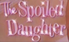 the spoiled daughter logo is shown in pink and white with stars on it's chest