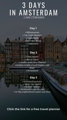 the 3 days in amsterdam with text overlaying it and an image of boats