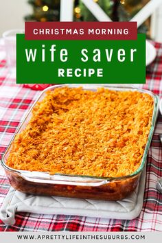 christmas morning wife saver recipe with the title above it and an image of a casserole dish