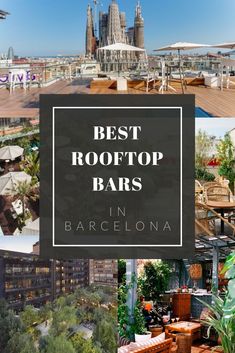 the top rooftop bars in barcelona, spain with text overlay that reads best rooftop bars in barcelona