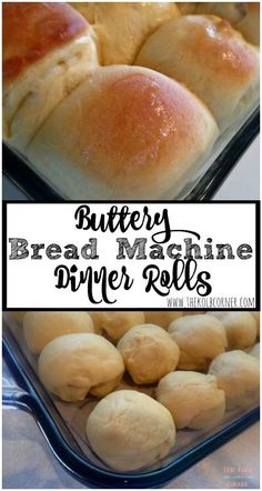 buttery bread machine driver rolls in a baking pan with text overlay that reads, buttery bread machine driver rolls