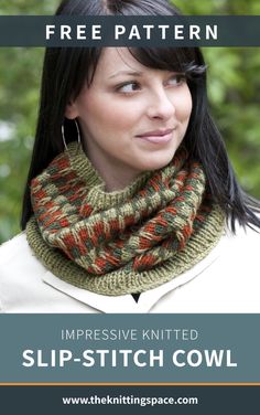 a woman wearing a knitted cowl with text overlay that reads, free pattern impressive knitted slip - stitch cowl