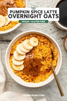 pumpkin spice latte overnight oats in a bowl with bananas and cinnamon on top