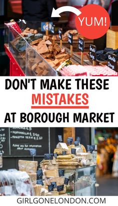 the words don't make these mistakes at borough market are in red and white