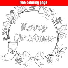 merry christmas coloring page with stockings, holly and bells on the wreath in black and white