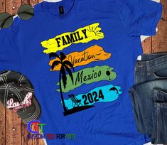 a t - shirt that says family vacation mexico on it next to sunglasses and hat