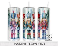 three tumbles with nutcrackers on them and the words instant download