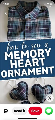 the text how to sew a memory heart ornament is displayed on an iphone