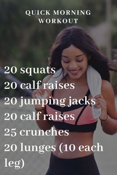 a woman in a sports bra top holding a towel over her head with the words 20 squats, 20 calories and 20 jumping jacks