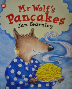 the book cover for mr wolf's pancakes