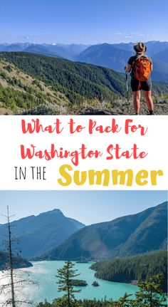 what to pack for washington state in the summer and backcounting with kids